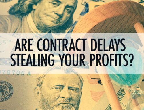 Contract Delays Can Rob Profits