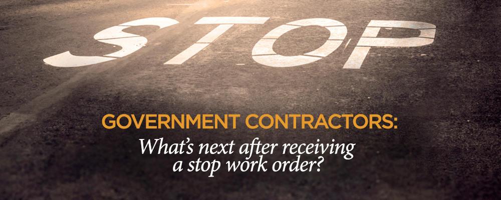 how-stop-work-orders-impact-government-contractors