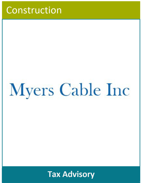 TAS-Construction-Tax-Myers-Cable PBMares Tax Advisory -Myers Cable Inc