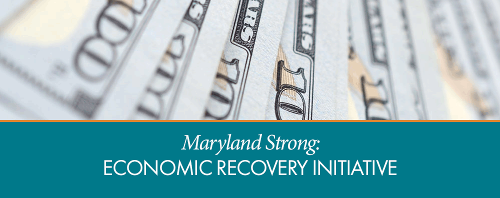 maryland strong economic recover initiative