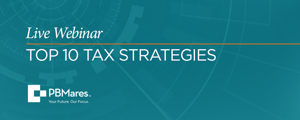 PBMares-Webinar-Top-10-Tax-2 PBMares Live Webinar: Top ten tax strategies