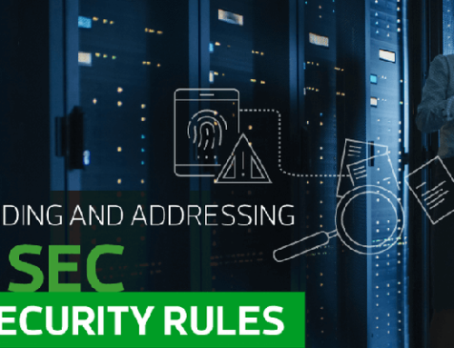 Understanding and Addressing New SEC Cybersecurity Rules